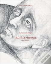 Carine Gutlerner. Traits De Memoire