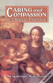 Capa do artigo Caring And Compassion In Clinical Practice