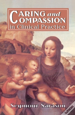Capa do artigo Caring And Compassion In Clinical Practice