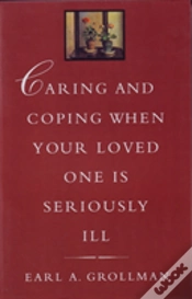 Capa do artigo Caring And Coping When Your Loved One Is Seriously Ill