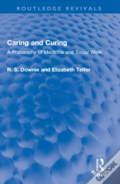 Caring And Curing