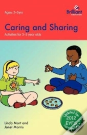 Caring And Sharing: Activities For 3-5 Y