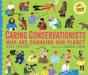 Caring Conservationists Who Are Changing Our Planet - Preview