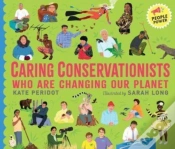 Capa do artigo Caring Conservationists Who Are Changing Our Planet