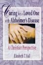 Caring For A Loved One With Alzheimer'S Disease - Preview