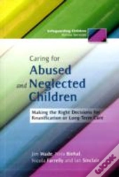 Caring For Abused And Neglected Children
