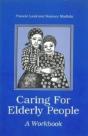 Caring For Elderly People - Preview