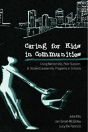 Caring For Kids In Communities - Preview
