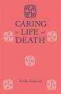 Caring For Life And Death - Preview
