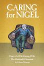 Caring For Nigel - Preview