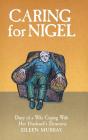 Caring For Nigel - Preview