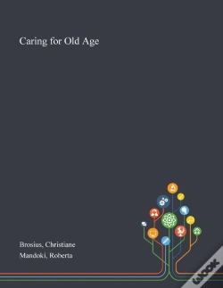 Capa do artigo Caring For Old Age