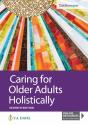 Caring For Older Adults Holistically - Preview