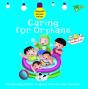 Caring For Orphans - Preview