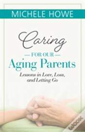 Capa do artigo Caring For Our Aging Parents