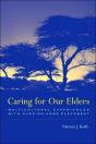 Caring For Our Elders - Preview