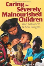 Caring For Severely Malnourished Children - Preview