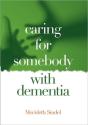 Caring For Somebody With Dementia - Preview