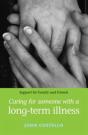 Caring For Someone With A Long-Term Illness - Preview