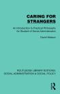 Caring For Strangers - Preview