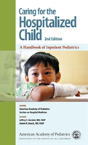 Caring For The Hospitalized Child - Preview