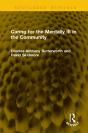 Caring For The Mentally Ill In The Community - Preview