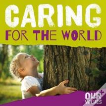 Caring For The World