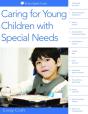 Caring For Young Children With Special Needs - Preview
