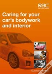Caring For Your Carâ€™S Bodywork And Interior