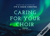 Capa do artigo Caring For Your Choir