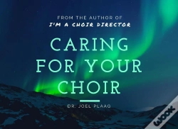 Capa do artigo Caring For Your Choir
