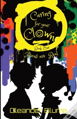 Capa do artigo Caring For Your Clown Book One: Aliens A