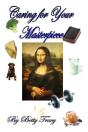 Caring For Your Masterpiece - Preview