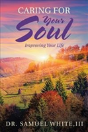 Caring For Your Soul - Preview