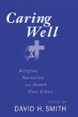 Caring Well - Preview
