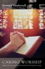 Caring Worship - Preview