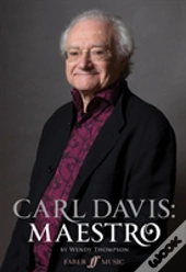 Carl Davis: Maestro