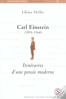 Capa do artigo Carl Einstein 1885 1940 ; Itinéraires D'Une Pensée Moderne