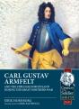 Carl Gustav Armfelt And The Struggle For Finland During The Great Northern War - Preview