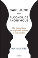 Carl Jung And Alcoholics Anonymous