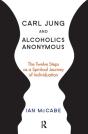 Carl Jung And Alcoholics Anonymous - Preview