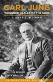 Carl Jung: Wounded Healer Of The Soul