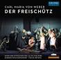 Carl Maria Von Weber: Der Freischütz - CD - Preview