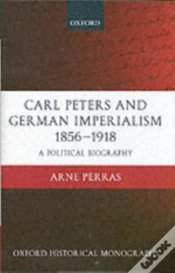 Capa do artigo Carl Peters And German Imperialism 1856-1918