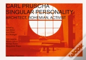 Carl Pruscha: Singular Personality