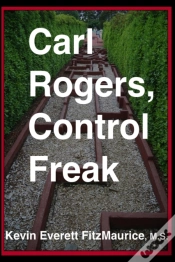 Capa do artigo Carl Rogers, Control Freak