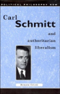 Carl Schmitt And Authoritarian Liberalism - Preview