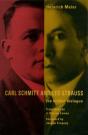 Carl Schmitt And Leo Strauss - Preview