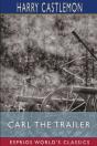 Carl The Trailer (Esprios Classics) - Preview