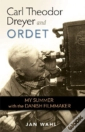 Carl Theodor Dreyer And Ordet